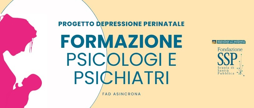 Progetto regionale depressione perinatale: corso di formazione per psicologi e psichiatri